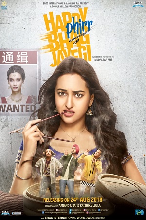 Happy Phirr Bhag Jayegi (2018) Hindi Full Movie 480p [360MB] | 720p [1.1GB] | 1080p [3.6GB]