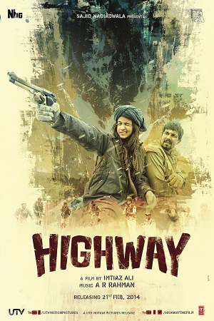 Highway (2014) Hindi Full Movie 480p [350MB] | 720p [1GB] | 1080p [2.5GB]