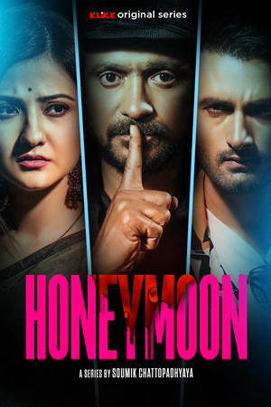 Honeymoon (2023) S01 Bengali HDRip Complete WEB Series 480p [620MB] | 720p [1.3GB]