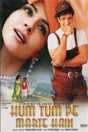 Hum Tum Pe Marte Hain (1999) Hindi Full Movie WEB-DL 480p [420MB] | 720p [1.3GB] | 1080p [2.8GB]