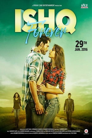 Ishq Forever (2016) Hindi Full Movie 480p | 720p [600MB]