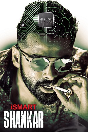 iSmart Shankar (2019) Dual Audio {Hindi ORG + Telugu} 480p [400MB] | 720p [1.2GB] | 1080p [2.3GB]