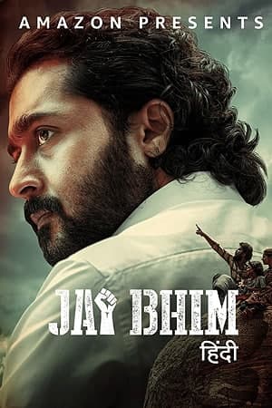 Jai Bhim (2021) ORG Hindi Dubbed Full Movie 480p [400MB] | 720p [1.2GB] | 1080p [2.1GB]