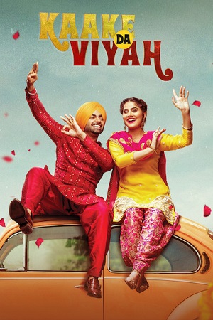 Kaake Da Viyah (2019) Punjabi HDRip CHTV 480p [650MB] | 720p [1.6GB] | 1080p [2.9GB]