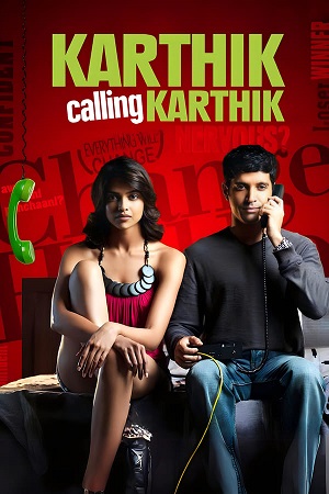 Karthik Calling Karthik (2010) Hindi Movie WeB-DL 480p [400MB] | 720p [1.4GB] | 1080p [4GB]