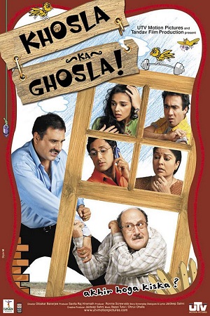 Khosla Ka Ghosla (2006) Hindi Full Movie 480p [350MB] | 720p [1GB] | 1080p [3.8GB]