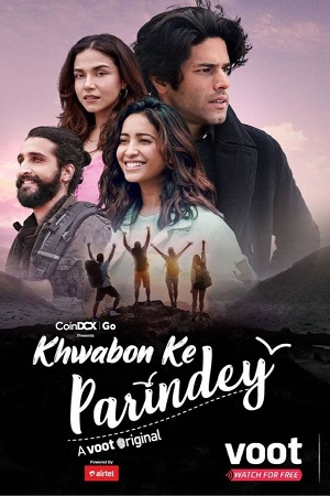 Khwabon Ke Parindey (2021) Season 1 Hindi Complete Voot Original WEB Series 480p | 720p HDRip