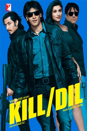 Kill Dil (2014) Hindi Full Movie 480p [300MB] | 720p [1GB] | 1080p [3.5GB]