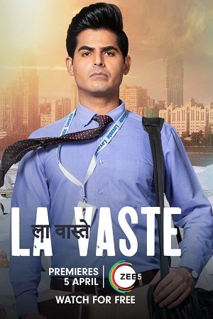 La Vaste (2023) Hindi Full Movie ZEE5 WEB-DL 480p [360MB] | 720p [610MB] | 1080p [1.2GB] | 2160p 4K [1.3GB]