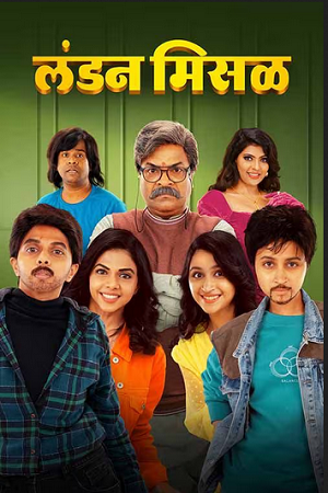 London Misal (2023) Marathi WEB-DL Full Movie 480p [450MB] | 720p [1.2GB] | 1080p [2.6GB]