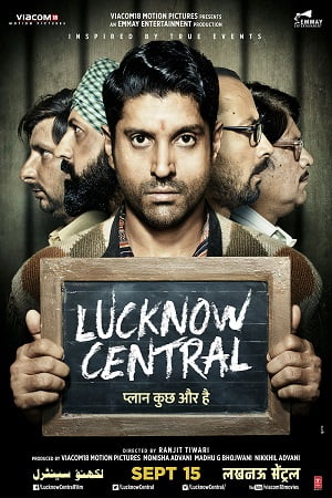 Lucknow Central (2017) Hindi Full Movie 480p [400MB] | 720p [1.2GB] | 1080p [4.2GB]