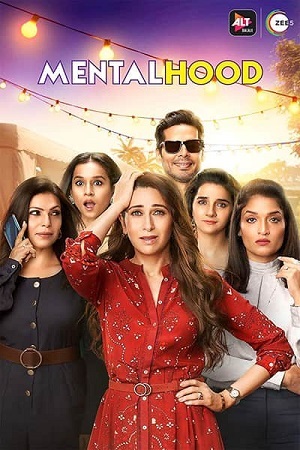 Mentalhood (2020) Season 1 Hindi Complete ALTBalaji WEB Series 480p | 720p HDRip