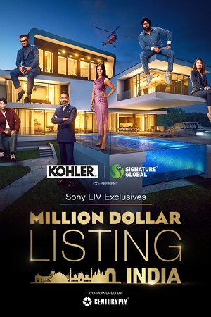 Million Dollar Listing India – Season 1 [S01E11 Added] Hindi Full Indian Show 480p | 720p | 1080p WEB-DL