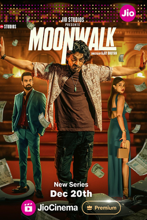 Moonwalk (Season 1) Jio-Cinema WEB-DL {Hindi ORG. DD5.1} Complete Web Series 480p | 720p | 1080p