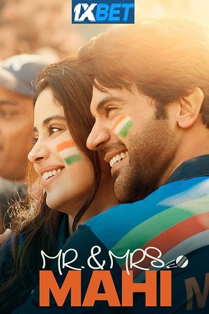 Mr. & Mrs. Mahi (2024) Hindi CAMRip V2 Full Movie 480p [350MB] | 720p [1GB] | 1080p [2.5GB]