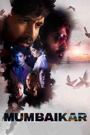 Mumbaikar (2023) Hindi Full Movie WEB-DL 480p [450MB] | 720p [1.2GB] | 1080p [2.5GB]