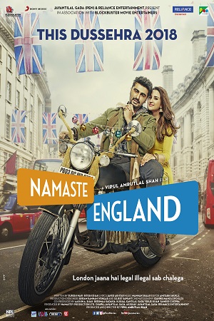 Namaste England (2018) Hindi Full Movie WEB-DL 480p [350MB] | 720p [1GB] | 1080p [3.2GB]