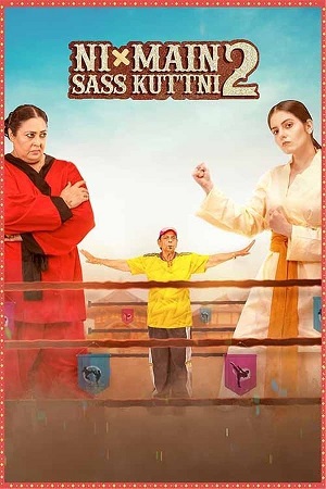 Ni Main Sass Kuttni 2 (2024) Punjabi WEB-DL Full Movie 480p [400MB] | 720p [1.1GB] | 1080p [2.4GB]