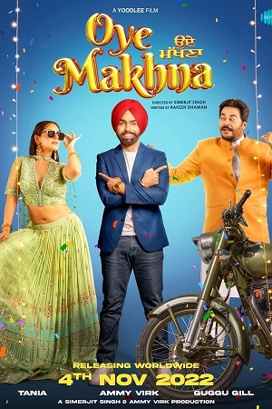 Oye Makhna (2022) Punjabi Full Movie WEB-DL 480p [400MB] | 720p [1.2GB] | 1080p [1.8GB]