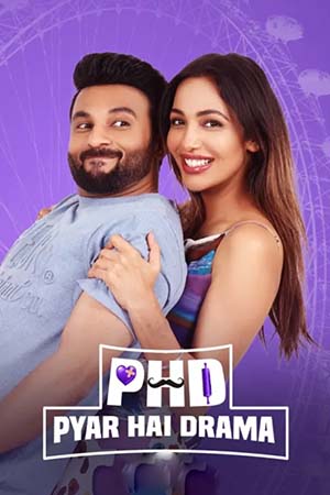 PHD – Pyaar Hai Drama (2023) Punjabi Full Movie WEB-DL 480p [550MB] | 720p [1.1GB] | 1080p [1.6GB]