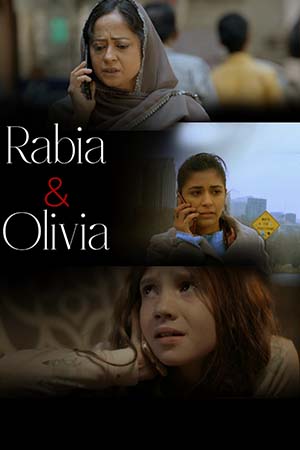 Rabia and Olivia (2023) Hindi Full Movie WEB-DL 480p [350MB] | 720p [870MB] | 1080p [2GB]