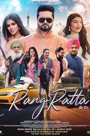 Rang Ratta (2023) Punjabi HDRip CHTV 480p [550MB] | 720p [1.3GB] | 1080p [2.6GB]