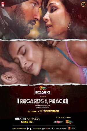 Regards & Peace (2020) Hindi Full Movie WEB-DL 480p [250MB] | 720p [800MB] | 1080p [2.2GB]