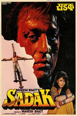 Sadak (1991) Hindi Full Movie 480p [390MB] | 720p [1GB] | 1080p [3.3GB]