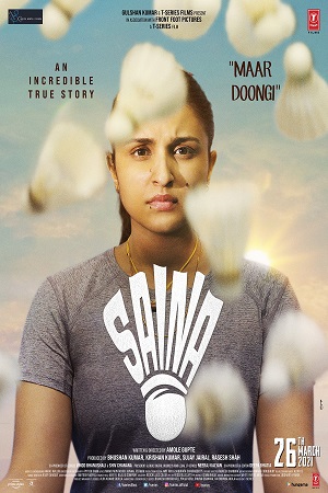 Saina (2021) Hindi Full Movie 480p [450MB] | 720p [1.1GB] | 1080p [3GB]