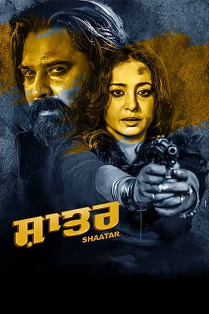 Shaatar (2023) WEB-DL {Punjabi DD5.1} 480p 720p & 1080p Full Movie