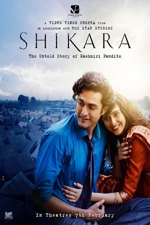 Shikara (2020) Hindi Full Movie 480p [300MB] | 720p [1GB] | 1080p [3GB]