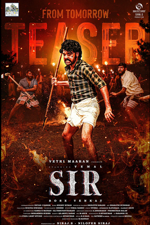 Sir (2024) AMZN WEBRip ORG. Dual Audio [Hindi DD 5.1 – Tamil] Full Movie 480p [500MB] | 720p [1.4GB] | 1080p [3.3GB]