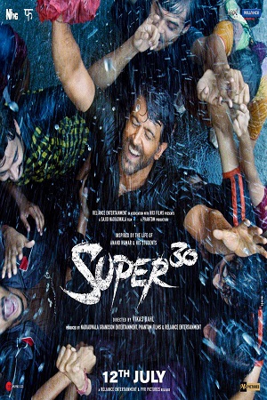 Super 30 (2019) Hindi Full Movie 480p [400MB] | 720p [1.3GB] | 1080p [1.6GB]