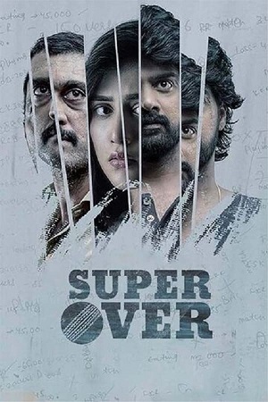 Super Over (2021) Dual Audio [Hindi ORG. + Telugu] WeB-DL 480p [300MB] | 720p [800MB] | 1080p [1.6GB]