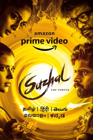 Suzhal: The Vortex (Season 1) [Hindi & Multi Audio] Complete Amazon Prime Web Series 480p | 720p | 1080p WEB-DL