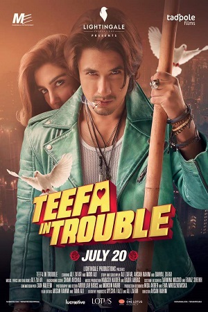 Teefa in Trouble (2018) Hindi Full Movie 480p [400MB] | 720p [1.4GB] | 1080p [4GB]