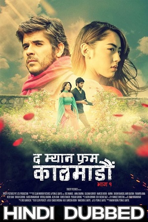 The Man from Kathmandu Vol. 1 (2019) WEB-DL Dual Audio {Hindi-English} 480p [350MB] | 720p [1GB] | 1080p [2GB]