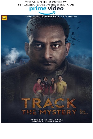 Track the Mystery (2021) Hindi Full Movie 480p [250MB] | 720p [550MB] | 1080p [1.2GB]