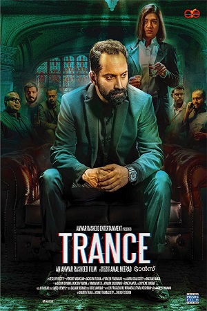 Trance (2020) Hindi Dubbed Full Movie WEB-DL 480p [550MB] | 720p [1.2GB] | 1080p [2.5GB]