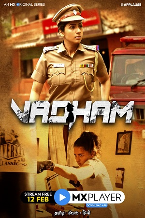 Vadham (2021) Season 1 Hindi Complete MX Player WEB Series 480p | 720p HDRip