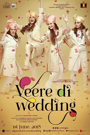 Veere Di Wedding (2018) Hindi Full Movie 480p [300MB] | 720p [1GB] | 1080p [2GB]