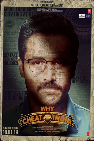 Why Cheat India (2019) Hindi Full Movie 480p [300MB] | 720p [940MB] | 1080p [1.5GB]