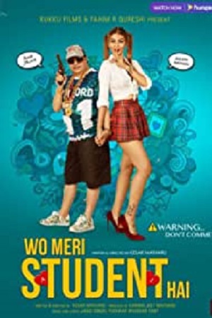 Wo Meri Student Hai (2021) Hindi Full Movie 480p [400MB] | 720p [1.2GB]