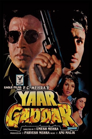 Yaar Gaddar (1994) Hindi Full Movie WEB-DL 480p [400MB] | 720p [1.3GB] | 1080p [3.9GB]