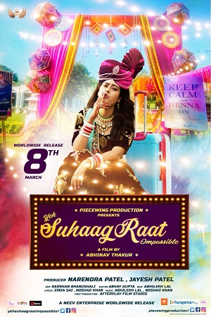 Yeh Suhaagraat Impossible (2019) Hindi Full Movie 480p [250MB] | 720p [700MB]