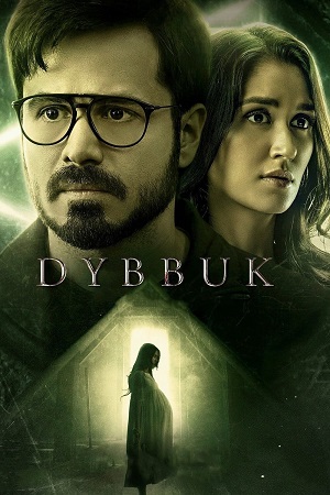 Dybbuk (2021) BluRay [Hindi DD5.1] Full Movie 480p [300MB] | 720p [1GB] | 1080p [3GB] | 2160p [10GB]