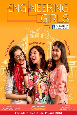 Engineering Girls (2018) Season 1 Hindi Complete Netflix WEB Series 480p | 720p HDRip