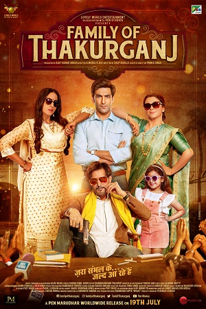 Family of Thakurganj (2019) Hindi Full Movie WEB-DL 480p [300MB] | 720p [1GB] | 1080p [3GB]