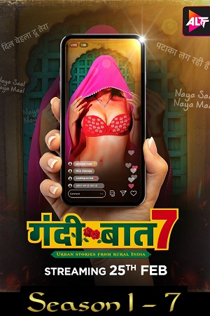 [18+] Gandi Baat (Season 1 - 7) Hindi ALTBalaji Complete WEB Series 480p | 720p | 1080p WEB-DL