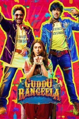 Guddu Rangeela (2015) Hindi Full Movie WEB-DL 480p [400MB] | 720p [1GB] | 1080p [2.2GB]